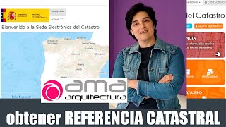 ⏩ VideoTutorial para OBTENER REFERENCIA CATASTRAL en España [upl. by Anaitat]