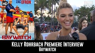 Kelly Rohrbach Interview  Baywatch Global Premiere [upl. by Kraska]