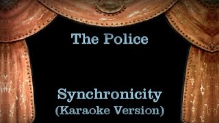 The Police  Synchronicity  Lyrics Karaoke Version [upl. by Aihsatsan]