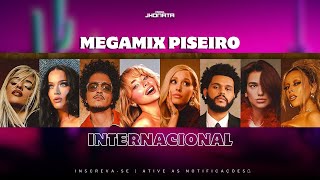 MEGAMIX PISEIRO INTERNACIONAL ProdJhonata [upl. by Wendie210]