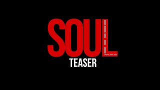 SOUL teaser ShamkumarNithishwarankarthickshiresharanDeepak [upl. by Ravaj]