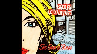 Toy Dolls  She Goes To Finos  Volume Records 1985 [upl. by Hgielime]