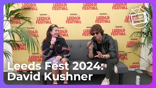 Leeds Fest 2024 David Kushner Interview [upl. by Amaris]