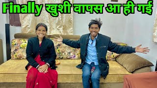 Finally खुशी वापस आ ही गई  vijayriyavlogs dailyvlogs [upl. by Boylston641]