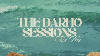 Darho  VEN VEN Live Session [upl. by Atenik]