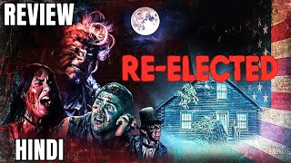 ReElected 2020  Review  ReElected 2020 Trailer  ReElected Trailer  Re Elected Movie [upl. by Bonilla]