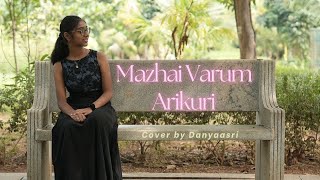 Veppam  Mazhai Varum  Cover by Danyaasri  Nani Nithya Menen  Joshua Sridhar [upl. by Rapp]