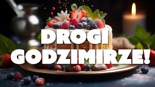 Życzenia imieninowe dla Godzimira [upl. by Ikaz]