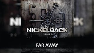 NICKELBACK  FAR AWAY LYRICS [upl. by Hnamik]