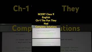 NCERT Class 9 English Ch1 The Fun They Had english ncert ncertsolutions [upl. by Nyleahs]