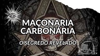 MAÇONARIA CARBONÁRIA [upl. by Grier]