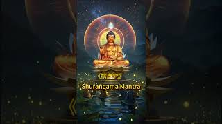 Power of the Shurangama Mantra Protection Purification and Inner Peace tibetanbuddhism blessed [upl. by Nort]