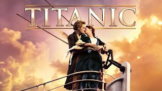 Titanic 1997 Movie  Leonardo DiCaprio Kate Winslet Billy Zane Kathy Bates  Review and Facts [upl. by Fauver]