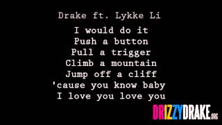 Drake ft Lykke Li  Little bit Lyrics VIDEO [upl. by Streeter]