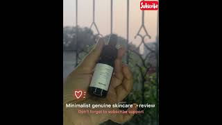 Be minimalist genuine skincare reviews  Shareen Azim [upl. by Alyhs]