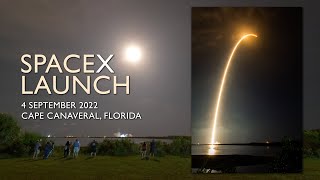 4 September 2022 SpaceX launch from Cape Canaveral [upl. by Oirom]