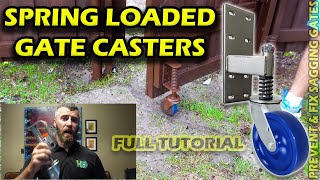 Spring Loaded Gate Wheel  How to Fix your Sagging Gate from CasterHQ [upl. by Elleret]