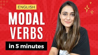 Learn Modal Verbs in 5 minutes  English Modal Verbs with usage and examples [upl. by Idnerb]