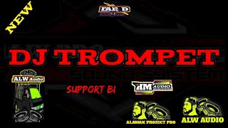 DJ TROMPET FIRAL 2024 ALW PRO AUDIO SOUND SISTEM REBALAS PENDOSO GRATI PASURUAN [upl. by Ladin]