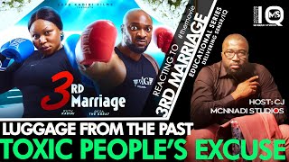 TOXIC PEOPLES EXCUSE  Reacting to 3RD MARRIAGE Nigerian Movie toxicpeople toxicrelationships [upl. by Jehiah]