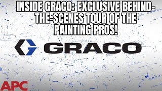 Inside Graco Exclusive Behind  The  Scenes Tour of The Painting Pros [upl. by Meehar948]