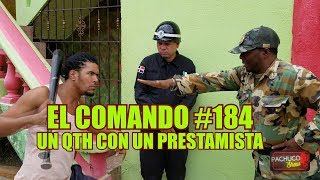 El Comando 184 [upl. by Ignaz83]