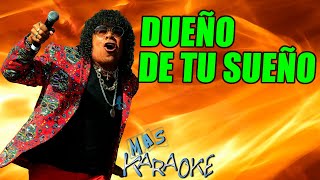 😎 DUEÑO DE TU SUEÑO 🟢 La Mona Jiménez 🎤 MAS KARAOKE cuarteto [upl. by Orion]