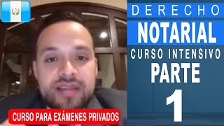 Curso Intensivo de Derecho Notarial  PARTE 1  Preguntas de Examen Privado de Derecho  USAC [upl. by Natsirk]