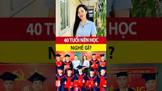 40 Tuổi Nên Học Nghề Gì Ngắn Hạn 2025 hocnghe daynghethanhxuan suachuaoto dienlanh dientu [upl. by Charla785]