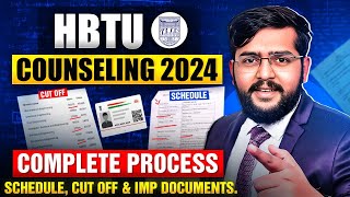 HBTU Counselling 2024  Registration started  Complete counselling process amp Spot round cut off [upl. by Holli]