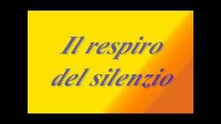 Il Respiro Del Silenzio Tazenda feat Kekko Silvestre con Sottotitoli Lyrics [upl. by Thielen]