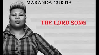 The Lord song Maranda curtis amp Lyrics [upl. by Angeli368]