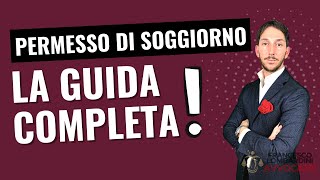 🔥COME OTTENERE IL PERMESSO DI SOGGIORNO IN ITALIA LA GUIDA COMPLETA 2024 [upl. by Mauricio]