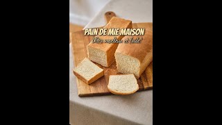 Pain de mie maison super moelleux [upl. by Uzziel947]