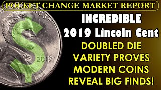 WILDLY DESIRED COIN 2019 Lincoln Cent Should Be TOP OF THE LIST POCKET CHANGE MARKET REPORT [upl. by Eelrac255]