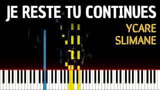 🚩Je reste tu continues  YCARE SLIMANE  Piano Tutorial pianotutorial [upl. by Ainafets]