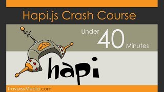 Hapijs Framework Crash Course [upl. by Ushijima]