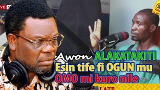 KOKORO ALATE  AWON ALAKATAKITI ESIN TIFE FI OGUN MU OMO MI KURO NILE [upl. by Camila]