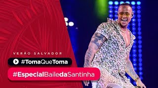 TOMA QUE TOMA  Especial Baile da Santinha de Verão  Léo Santana [upl. by Aiveneg]