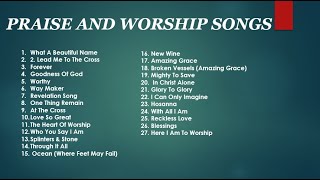 Praise and Worship Songs  With Lyric [upl. by Cherye333]