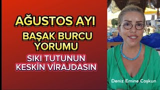 AĞUSTOS AYI  BAŞAK BURCU YORUMU  MERKÜR RETROSU GERİ DÖNÜŞLERİ GETİRECEK [upl. by Enenaj]