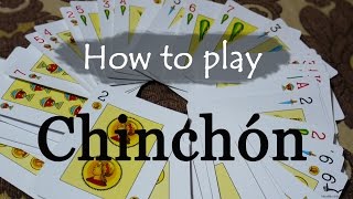 How to play Chinchón  Cultural Relay Project 9 [upl. by Parthenia]