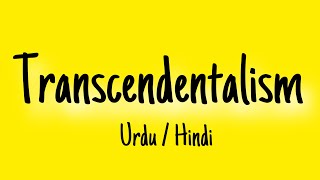 Transcendentalism  what is transcendentalism Hindi  Urdu [upl. by Chil]