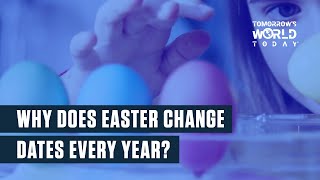 Why Does Easter Change Dates Every Year [upl. by Idnir]