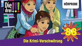 Die drei   Folge 88 Die KrimiVerschwörung  Hörprobe zum Hörspiel [upl. by Lerner98]