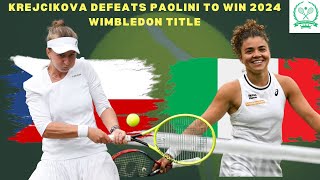 KREJCIKOVA DEFEATS PAOLINI TO WIN 2024 WIMBLEDON TITLE 🎾🏆 [upl. by Onairelav]