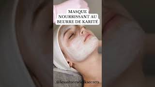 Masque au beurre de Karité skincare peau beauty [upl. by Leroy990]