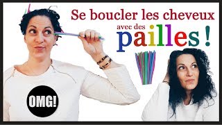 CRASHTEST ★ SE BOUCLER LES CHEVEUX AVEC DES PAILLES SANS CHALEUR [upl. by Zoila767]