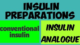 Insulin preparations [upl. by Tessy9]