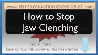 HOW TO STOP JAW CLENCHING  Help for bruxism [upl. by Scrope]